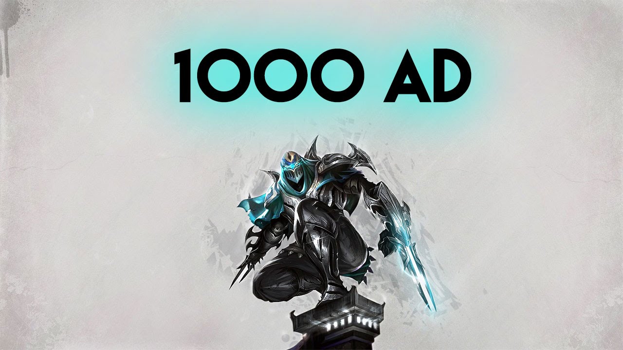 Liên Minh Huyền Thoại: Con đường đi lên tận 1000 AD của Zed