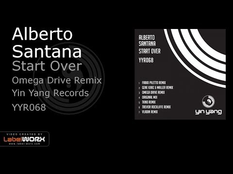 Alberto Santana - Start Over (Omega Drive Remix)