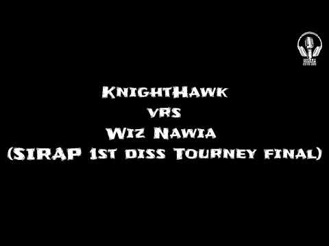 Wiz Nawia vs Knight Hawk