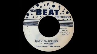 Theophilus Beckford ‎– Easy Snapping