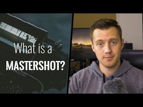 What Is A Master Shot?