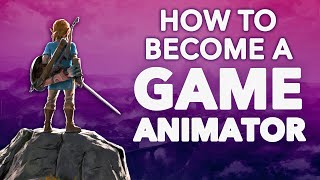 How To Become a Game Animator