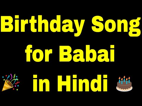 Birthday Song for babai - Happy Birthday Song for babai