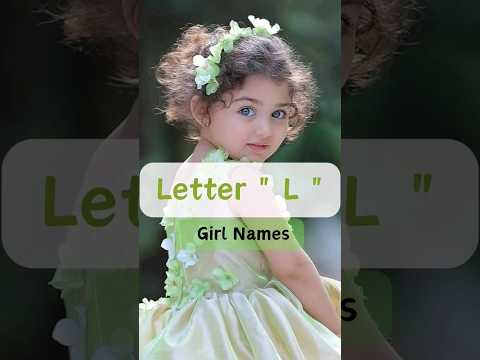 Baby Girl Names.Letter " L".#viral ,#names ,#shorts