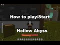 Hollow Abyss Starter guide | How to start/play