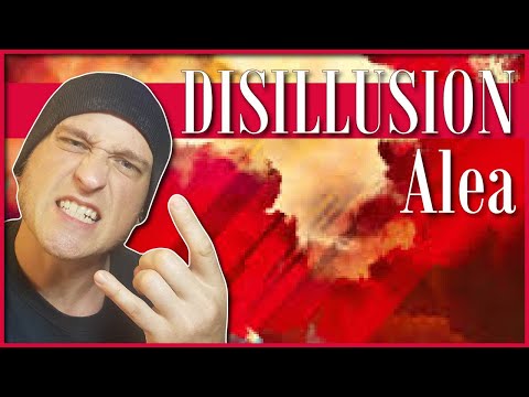 FIRST TIME EVER HEARING : DISILLUSION: Alea | Reaction