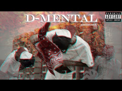 D-MENTAL||BOBIX||PROD BY ​⁠@ASHLRB ||OFFICIAL MUSIC VIDEO