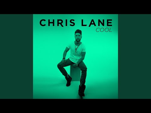 Cool - Chris Lane