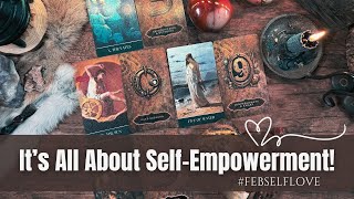 It's All About Self-Empowerment in This Weeks Practice! #febselflove