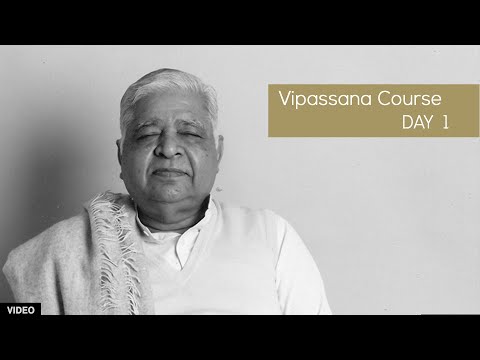 10 Day Vipassana Course - Day 1 (English)
