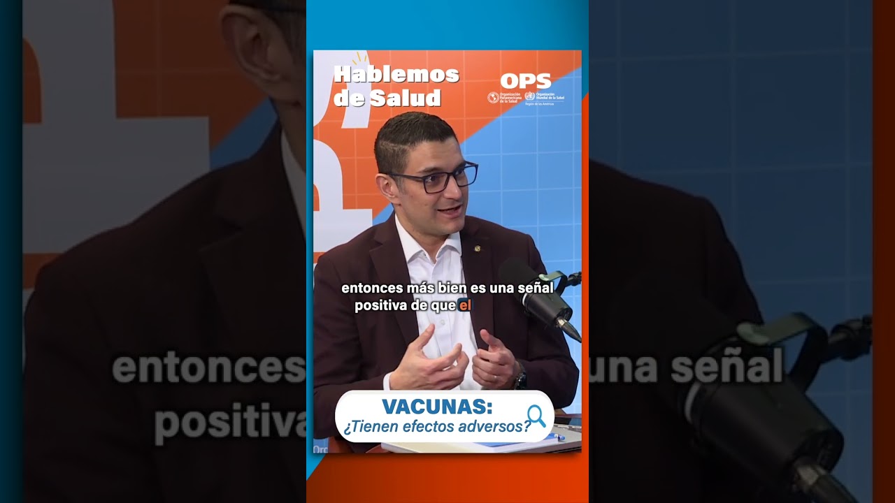 Hablemos de salud: ¿Cuáles son los efectos más comunes de las vacunas?