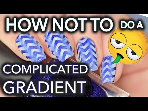 How NOT to do complicated gradient nail art