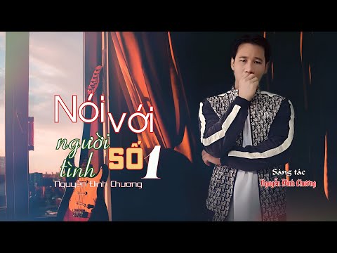 Nói với người tình số 1 Sheet - Nguyễn Đình Chương