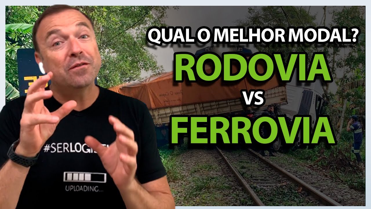 Rodoviário ou Ferroviário: Quais as diferenças entre esses modais de transporte
