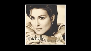 Michelle Wright - 1996 - For Me It’s You (Release preview)