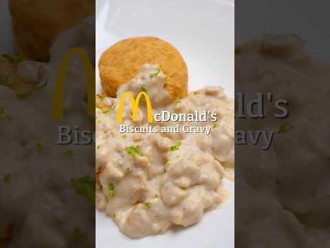 McDonald’s Biscuits & Gravy Recipe #mcdonalds #biscuitsandgravy #copycat