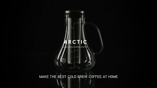 ARCTIC Cold Brew Coffee System