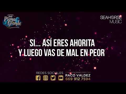 Banda Playa Grande - Lo Dejamos Para Nunca (video lyrics)