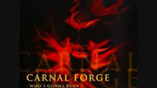 Carnal Forge - Godzilla Is Coming Thru