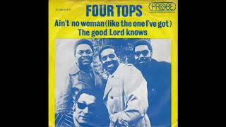 Ain&#39;t No Woman (Like the One I&#39;ve Got) - Four Tops (1973)
