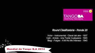 Mundial de Tango Buenos Aires 2014 - Clasificatoria - Ronda 20