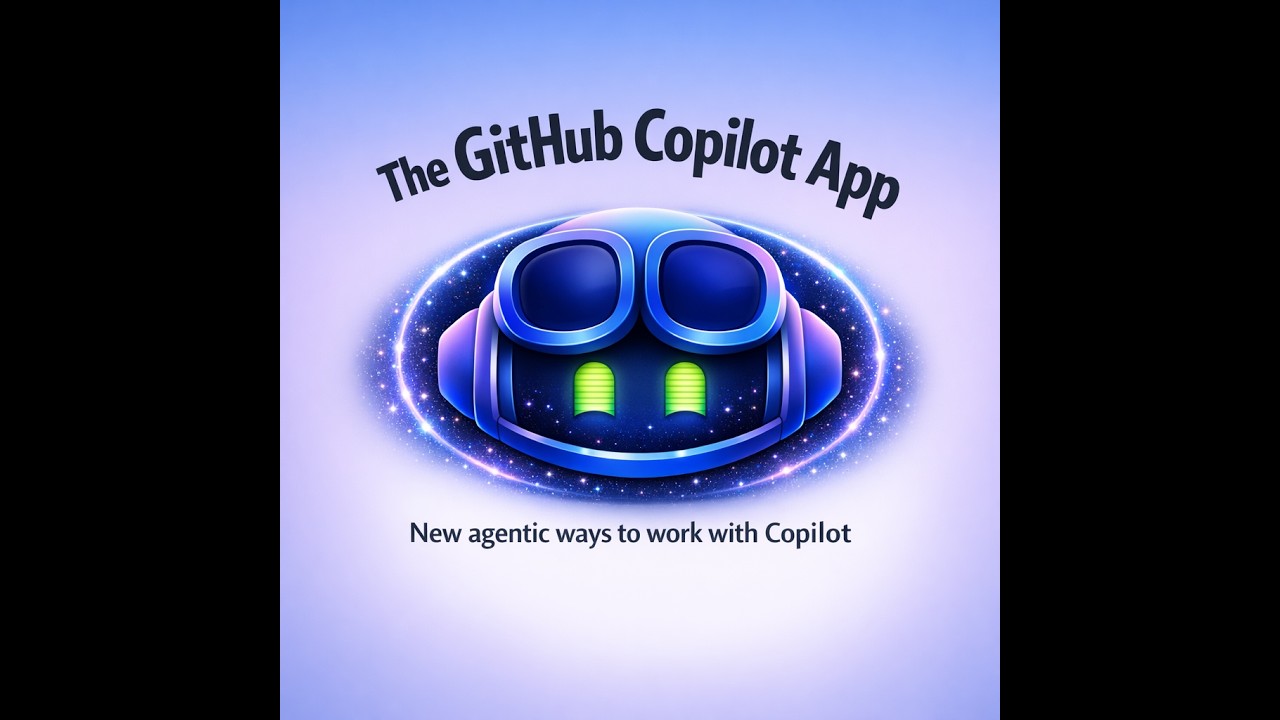Rob's intro to the new GitHub Copilot app - Tech Hub