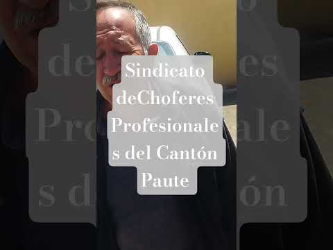 Sindicato de Choferes Profesionales del Cantón Paute+593 98 928 0255 Azuay Ecuador