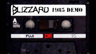 Blizzard - 1984 Demo, featuring members of Blind Illusion and Possessed