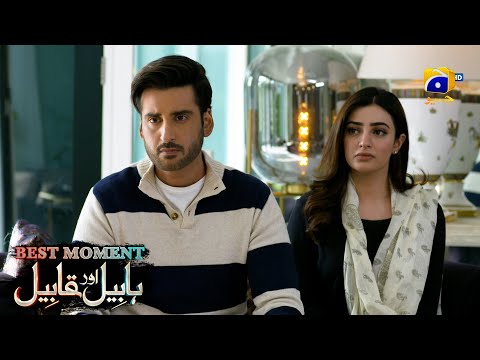 Habil Aur Qabil Episode 25 | Best Moment 02 | Aagha Ali - Yashma Gill | Har Pal Geo