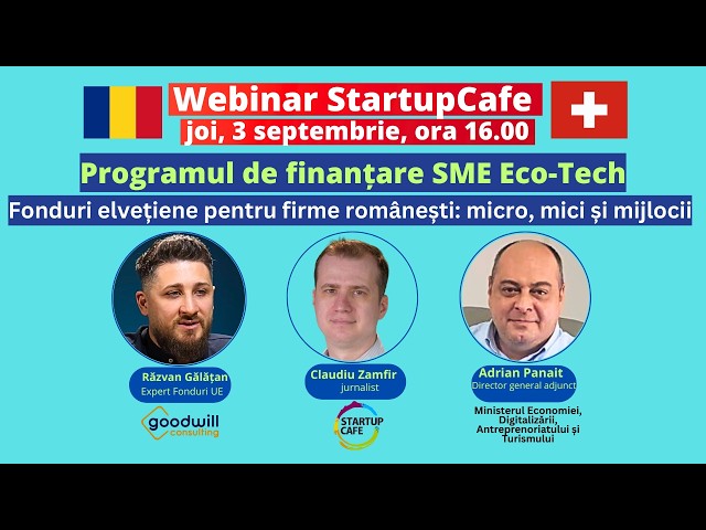 Webinarul s-a încheiat: Cum luăm fondurile SME Eco-Tech,  șansă rară la finanțare pentru firmele din comerț și alte domenii. Un consultant și un șef din Ministerul Economiei, la StartupCafe
