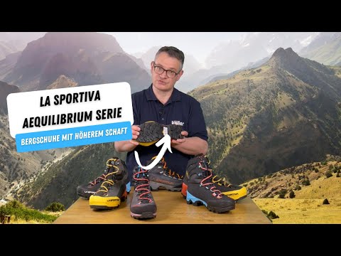 Die La Sportiva Aequilibrium Serie - vielseitig einsetzbar und hochwertig!