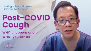 Persistent Cough Post-COVID? | Dr Leong Hoe Nam @ The Rophi Clinic