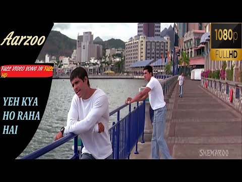 Aarzoo | Full video in 1080p FULL HD (Yeh Kya Ho Raha Hai) | Yash, Prashant