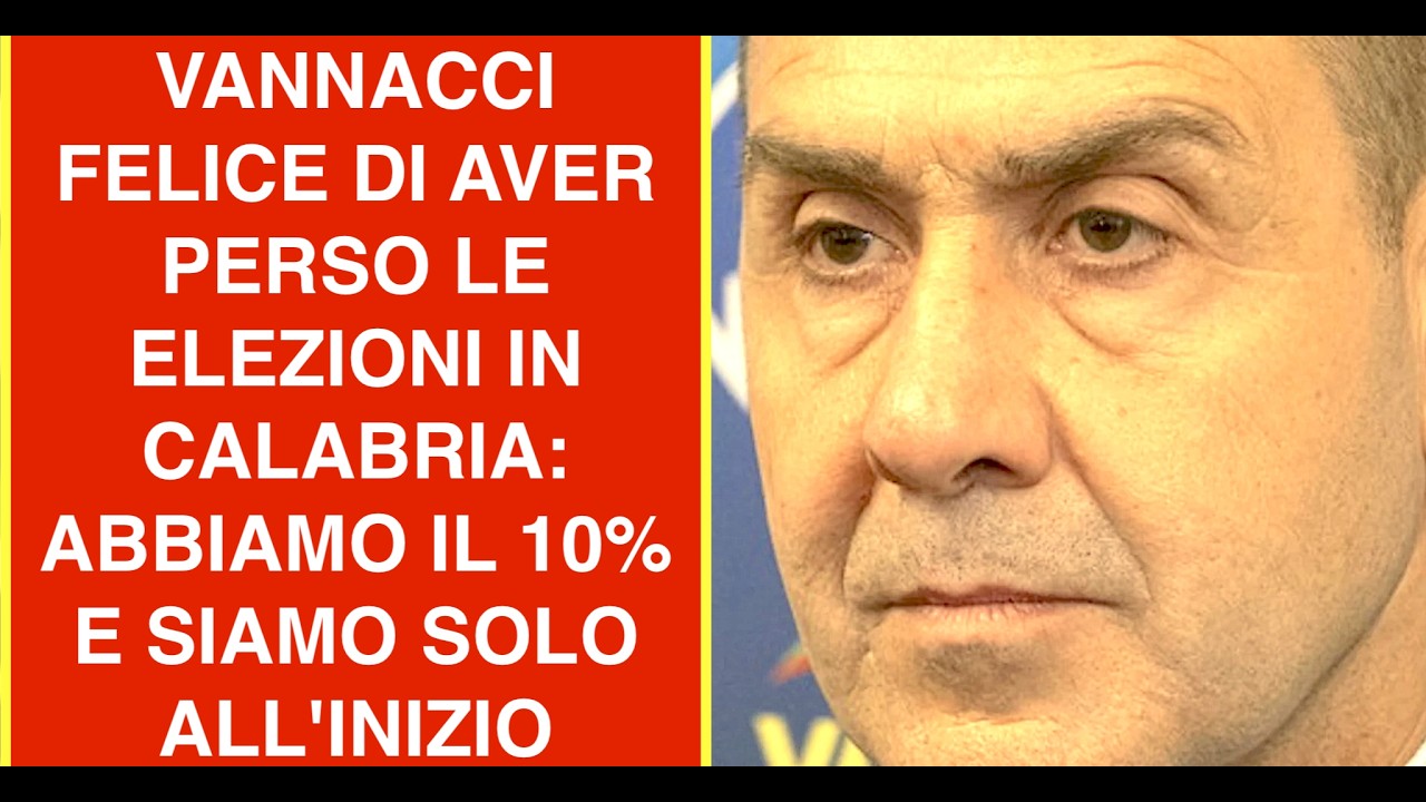 VANNACCI FELICE DI AVER PERSO LE ELEZIONI IN CALABRIA: ABBIAMO IL 10% E SIAMO SOLO ALL'INIZIO