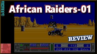 African Raiders-01 - on the Commodore Amiga - with Commentary !!