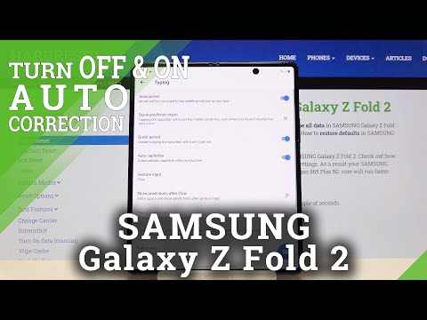 Auto-Correction on SAMSUNG Galaxy Z Fold 2