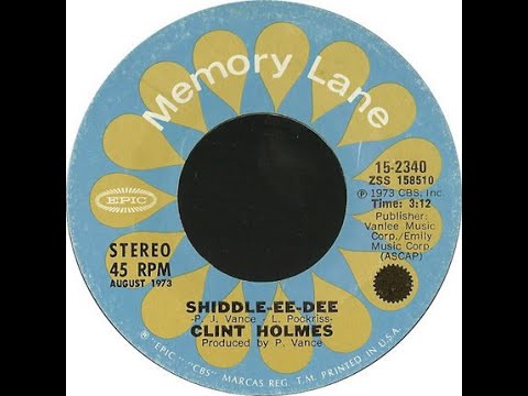 Clint Holmes - Shiddle-Ee-Dee