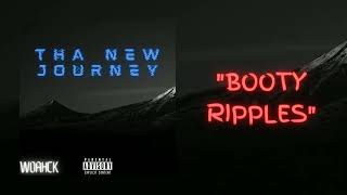 BOOTY RIPPLES Music Video