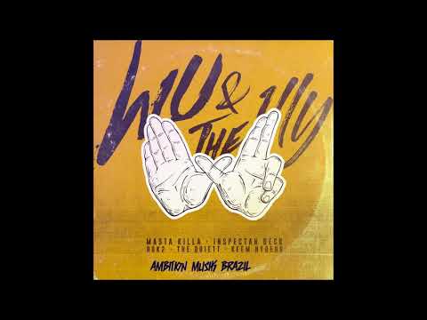 WU & THE 1LLY - Masta Killa, Inspectah Deck, Dok2, The Quiett, Keem Hyoeun(Prod  Kato) AUDIO