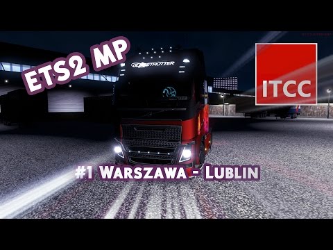 🚚ETS2 MP #1 Warszawa - Lublin