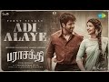 Adi Alaye Lyrical Parasakthi Sivakarthikeyan Sreeleela Sudha Kongara G V Prakash
