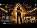 Football Anthem Video Song Prem Jain Thej A2music