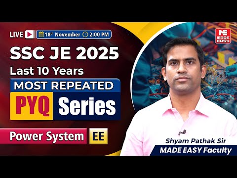 SSC JE 2025 Power System PYQs | 10 Years Most Repeated Questions | Sure-Shot Concepts for EE