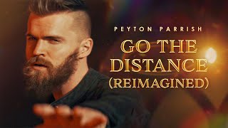 Go The Distance - Hercules &amp; Michael Bolton (Reimagined Version) Peyton Parrish Cover