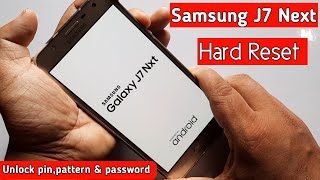 Hard Reset Samsung J7 Next 2022 | samsung 7 next remove pin, pattern & password | factory reset j7