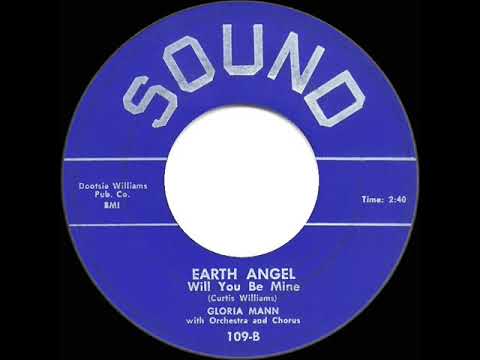 1955 HITS ARCHIVE: Earth Angel - Gloria Mann