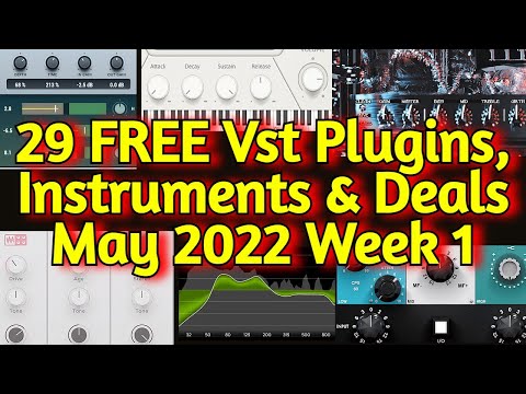 29 Best New FREE VST PLUGINS, Vst Instruments, SAMPLE PACKS & Huge Deals - MAY 2022 Week 1