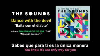 THE SOUNDS - &quot;It&#39;s so easy&quot; + &quot;Dance with the devil&quot; (Spanish + English Subtitles)