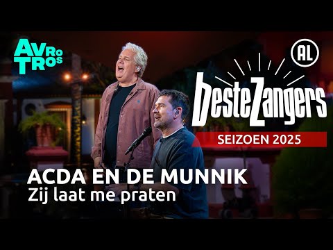 Acda en de Munnik - Zij laat me praten | Beste Zangers 2025