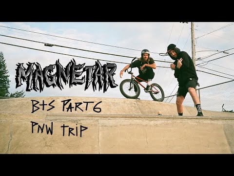 Magnetar BTS: Pacific Northwest Trip